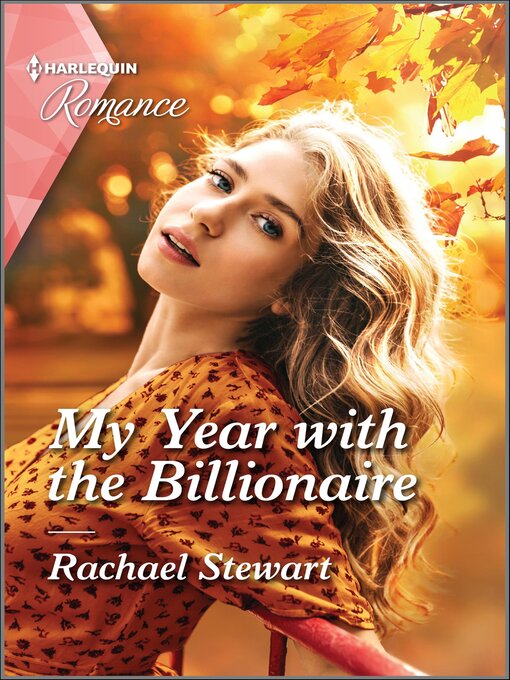 Title details for My Year with the Billionaire by Rachael Stewart - Available